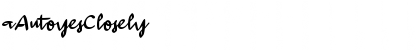 Download aAutoyesClosely Font Download aAutoyesClosely Font