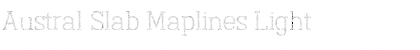 Download Austral Slab Font
