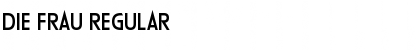 Download Die Frau Font Download Die Frau Font