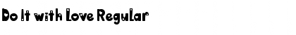 Download Do It with Love Font Download Do It with Love Font