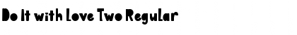 Download Do It with Love Two Font Download Do It with Love Two Font