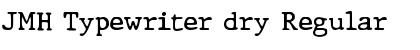 Download JMH Typewriter dry Font