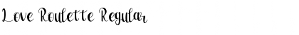 Download Love Roulette Regular Font Title Preview
