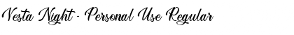Download Vesta Night - Personal Use Font