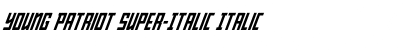 Download Young Patriot Super-Italic Italic Font