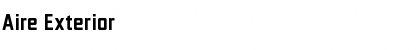 Download Aire Exterior Font Download Aire Exterior Font