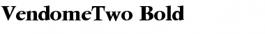 Download VendomeTwo Bold Font