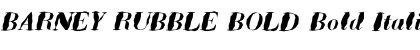 Download BARNEY RUBBLE BOLD Bold Italic Font
