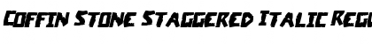 Download Coffin Stone Staggered Italic Font
