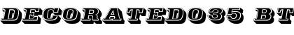 Download Decorated035 BT Font