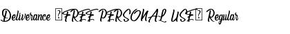 Download Deliverance (FREE PERSONAL USE) Font Download Deliverance (FREE PERSONAL USE) Font