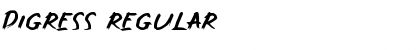 Download Digress Font Download Digress Font