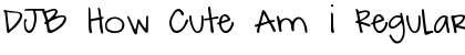 Download DJB How Cute Am I Font Download DJB How Cute Am I Font