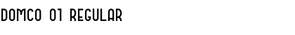 Download DOMCO 01 Font Download DOMCO 01 Font