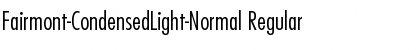 Download Fairmont-CondensedLight-Normal Regular Font