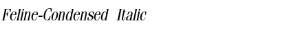 Download Feline-Condensed Italic Font