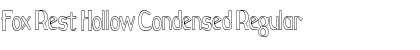 Download Fox Rest Hollow Condensed Font