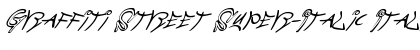 Download Graffiti Street Super-Italic Font