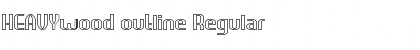 Download HEAVYwood outline Regular Font