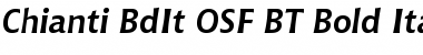 Download Chianti BdIt OSF BT Bold Italic Font