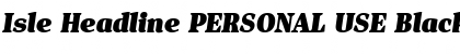 Download Isle Headline PERSONAL USE Font Download Isle Headline PERSONAL USE Font