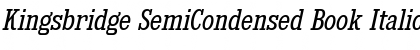 Download Kingsbridge SemiCondensed Book Italic Font