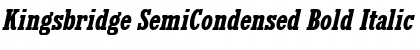 Download Kingsbridge SemiCondensed Bold Italic Font
