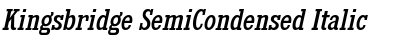 Download Kingsbridge SemiCondensed Italic Font