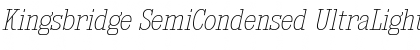 Download Kingsbridge SemiCondensed UltraLight Italic Font
