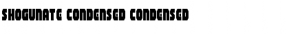 Download Shogunate Condensed Condensed Font