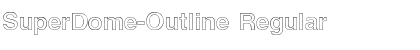 Download SuperDome-Outline Regular Font