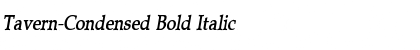 Download Tavern-Condensed Bold Italic Font