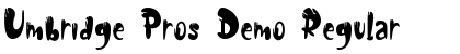 Download Umbridge Pros Demo Font