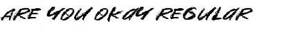 Download Are You Okay Font