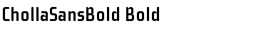 Download ChollaSansBold Font