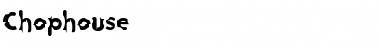 Download Chophouse Font
