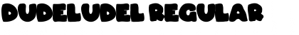 Download Dudeludel Font
