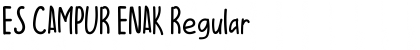 Download ES CAMPUR ENAK Font
