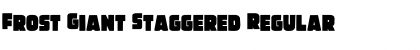 Download Frost Giant Staggered Font