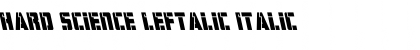 Download Hard Science Leftalic Font