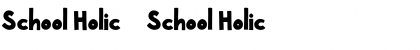 Download School Holic 3 Font