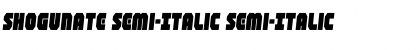 Download Shogunate Semi-Italic Semi-Italic Font