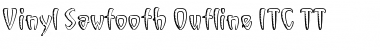 Download Vinyl Sawtooth Outline ITC TT Font