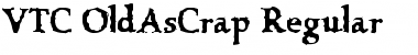 Download VTC OldAsCrap Font