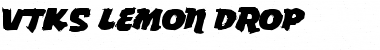Download vtks Lemon Drop Font