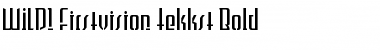 Download WILD1 Firstvision Tekkst Font
