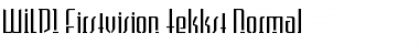 Download WILD1 Firstvision Tekkst Font