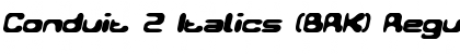 Download Conduit 2 Italics (BRK) Font