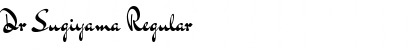 Download Dr Sugiyama Regular Font