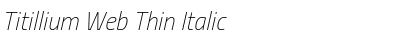 Download Titillium Web Thin Italic Font